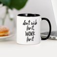 thumbnail image 3 of CafePress - Work For It - 11 oz Ceramic Mug - Novelty Coffee Tea Cup, 3 of 4