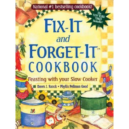 Fix-It and Forget-It Cookbook: Feasting with Your Slow Cooker, Pre-Owned (Paperback)