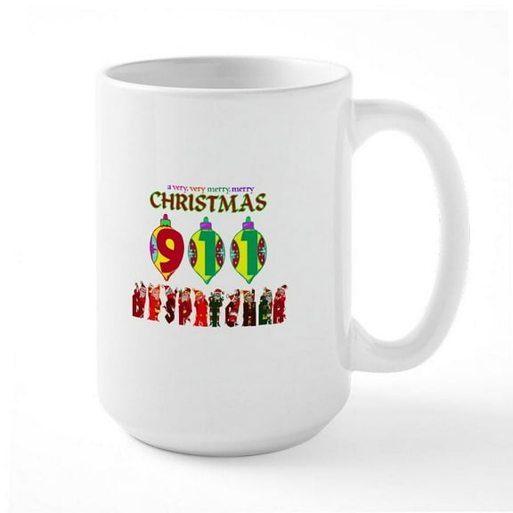 CafePress - 911 Dispatcher Christmas Large Mug - 15 oz Ceramic Large White Novelty Mug