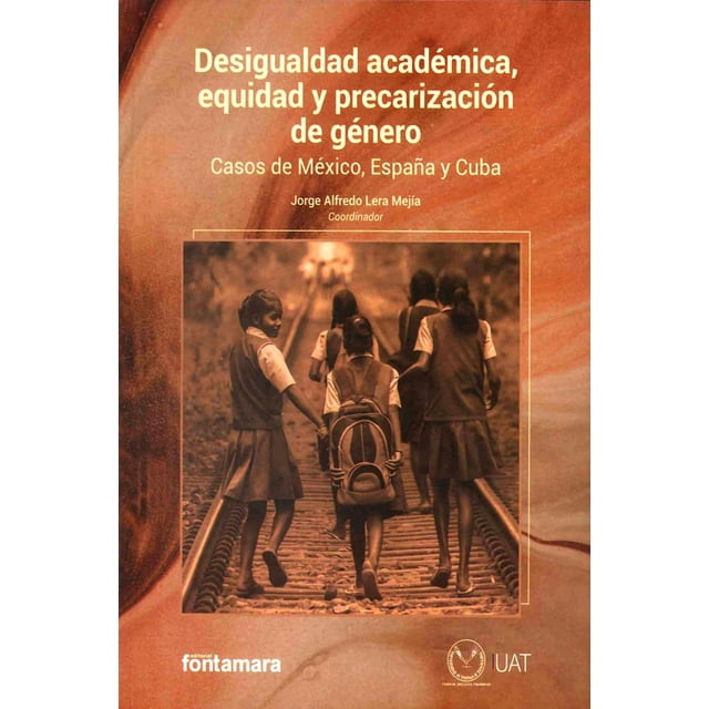 Desigualdad Académica Fontamara 9786077367178