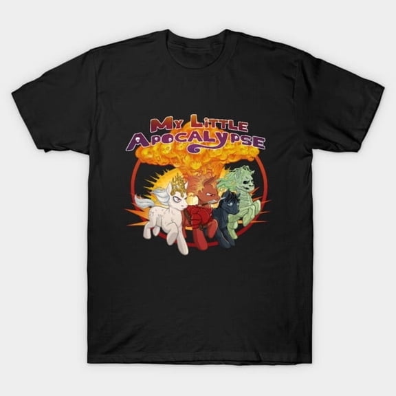 My Little Apocalypse Funny Pony Parody Graphic, H38200 T-Shirt, for Men and Women, Up to Size 5XL