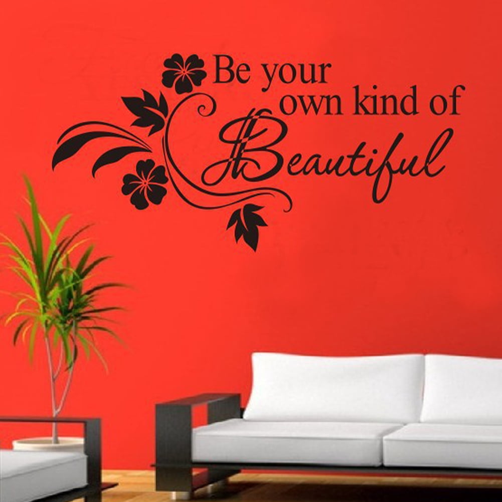 Be Your Own Kind Of BEAUTIFUL ~ Removable Wall Art Sticker Quote Vinyl Decal DIY 