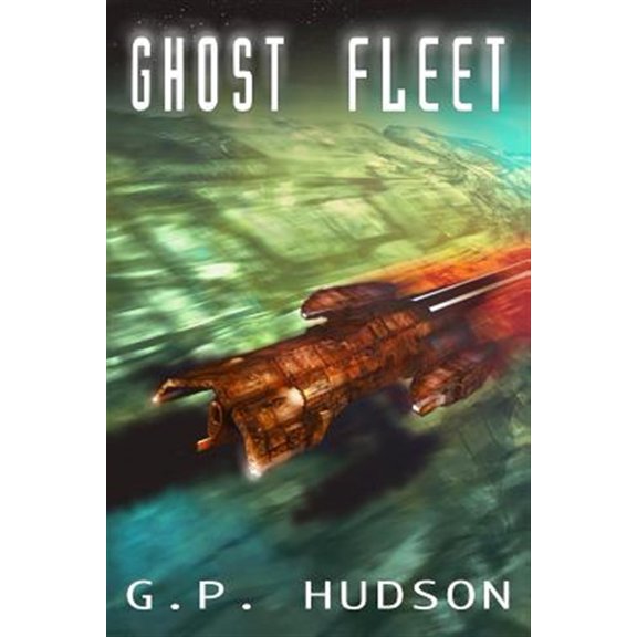 Pre-Owned Ghost Fleet: Book 4 of the Pike Chronicles