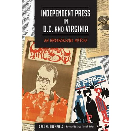 Independent Press in D.C. and Virginia: : An Underground (Best Independent Schools In Dc)