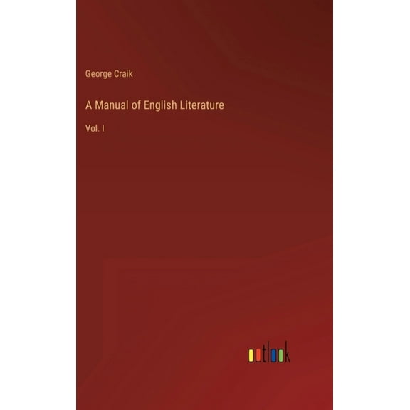 A Manual of English Literature, (Hardcover)