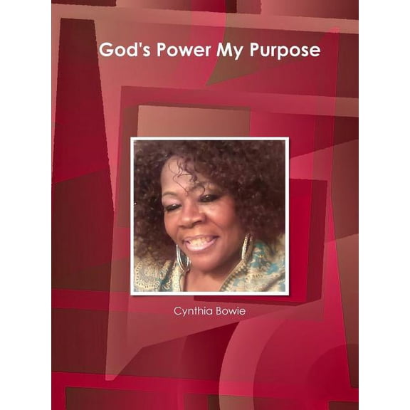 God's Power My Purpose, (Paperback)