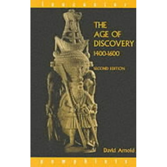 Lancaster Pamphlets The Age of Discovery, 1400-1600, (Paperback)