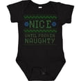 thumbnail image 3 of Inktastic Ugly Sweater Nice until Proven Naughty Boys or Girls Baby Bodysuit, 3 of 5