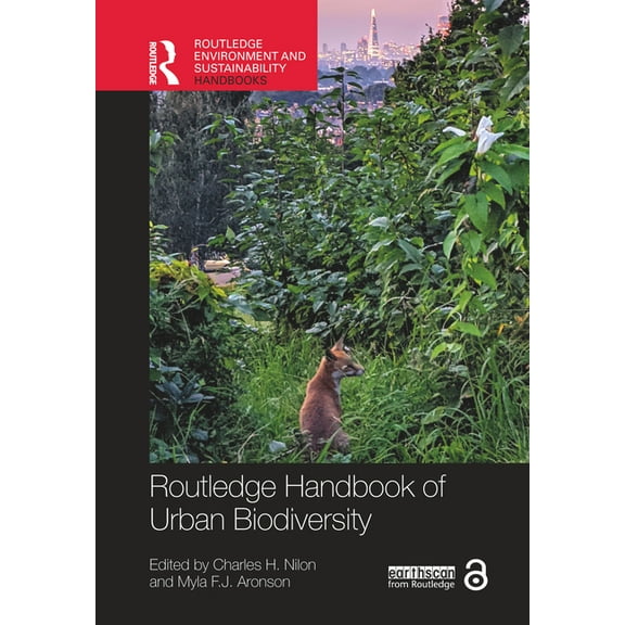 Routledge Environment and Sustainability Routledge Handbook of Urban Biodiversity, (Hardcover)