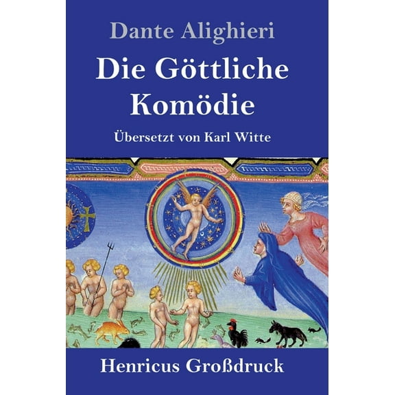 Die Göttliche Komödie (Großdruck) (Hardcover)