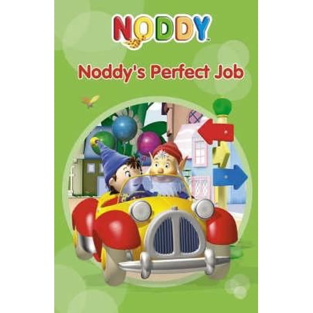 Noddy s Perfect Job (Hardcover) 0007210671 9780007210671