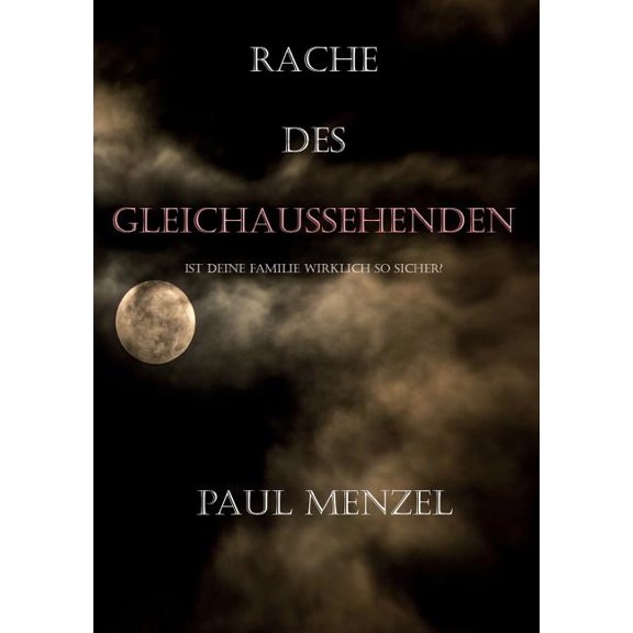Rache des Gleichaussehenden, (Paperback)