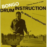 William Loughborough - Bongo Drum Instruction [CD]