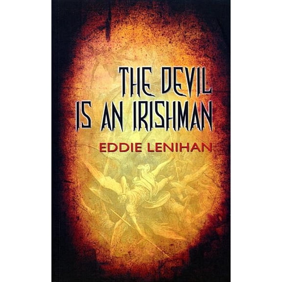 The Devil is an Irishman, (Paperback)