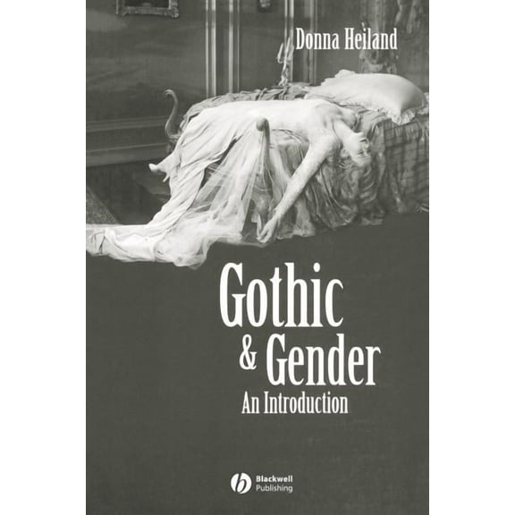 Gothic & Gender: An Introduction (Paperback)