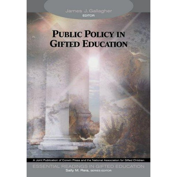 Politique Publique en Matière d'Éducation Surdouée (Série de Lectures Essentielles en Matière d'Éducation Surdouée)