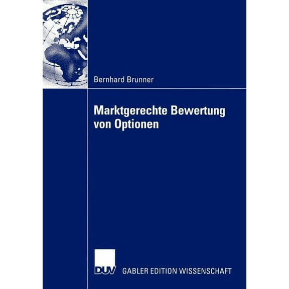 Marktgerechte Bewertung Von Optionen, (Paperback)