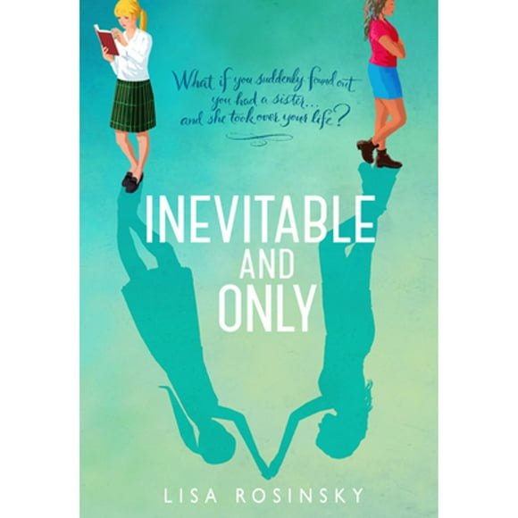 Pre-Owned Inevitable and Only (Hardcover 9781629798172) by Lisa Rosinsky