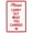 Warning Sign 3, variant on Please Carry Out What You Carried In Sign – 8x12 Inch RustFree Aluminum,Reflective & Weatherproof Metal Sign,Clear & Visible Reminder for Public or Private Spaces