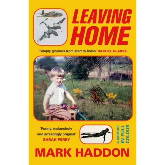 Leaving Home: A Memoir in Full Colour, (Hardcover)