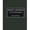 thumbnail image 1 of Mary Martin : A Bio-Bibliography, 1 of 1