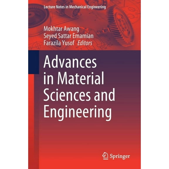 Lecture Notes in Mechanical Engineering Advances in Material Sciences and Engineering, (Paperback)