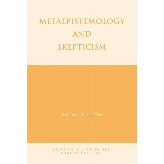 Studies in Epistemology and Cognitive Th Metaepistemology and Skepticism, (Paperback)