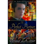 Love in New Orleans: The Perfect Partner (Paperback)