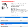 thumbnail image 2 of A/C Compressor Kit - Compatible with 1986 Ford Thunderbird 3.8L V6, 2 of 2