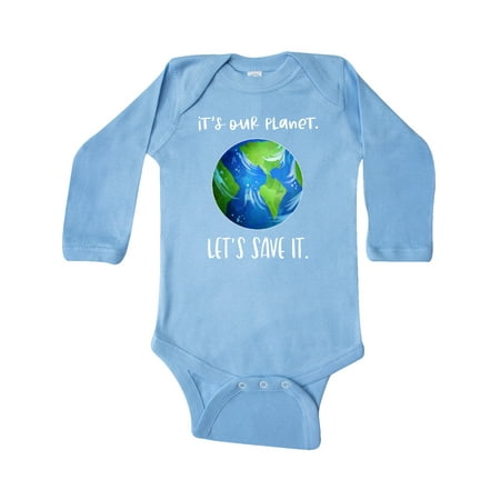 

Inktastic It s Our Planet Let s Save It Earth Day Gift Baby Boy or Baby Girl Long Sleeve Bodysuit