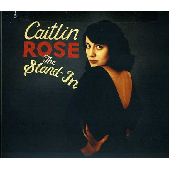 Caitlin Rose - The Stand-In - Alternative - CD