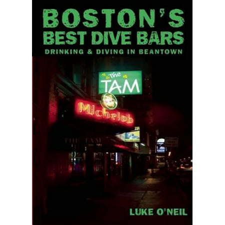 Boston's Best Dive Bars : Drinking and Diving in