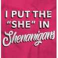 thumbnail image 2 of I Put She In Shenanigans St Patricks Women Crewneck Sweatshirt Brisco Brands X, 2 of 6
