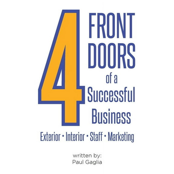 4 Front Doors of a Successful Business, (Paperback)