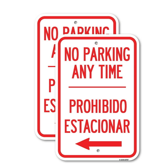 (2 Pack) No Parking Anytime Prohibido Estacionar (With Left Arrow) | 18" X 24" Heavy-Gauge Aluminum Sign | Rust Free Aluminum, Weather Resistant, Waterproof, Fade Resistant, 2