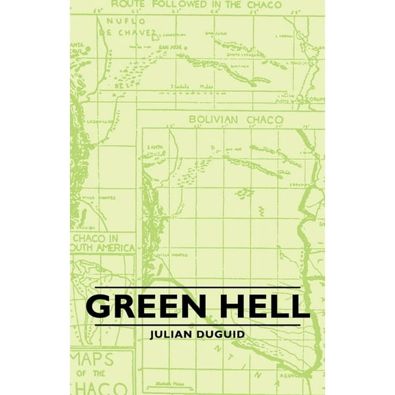 Green Hell, (Paperback)