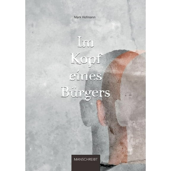 Im Kopf eines Bürgers, (Paperback)