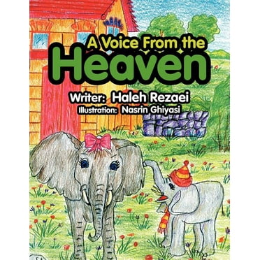A Voice from the Heaven