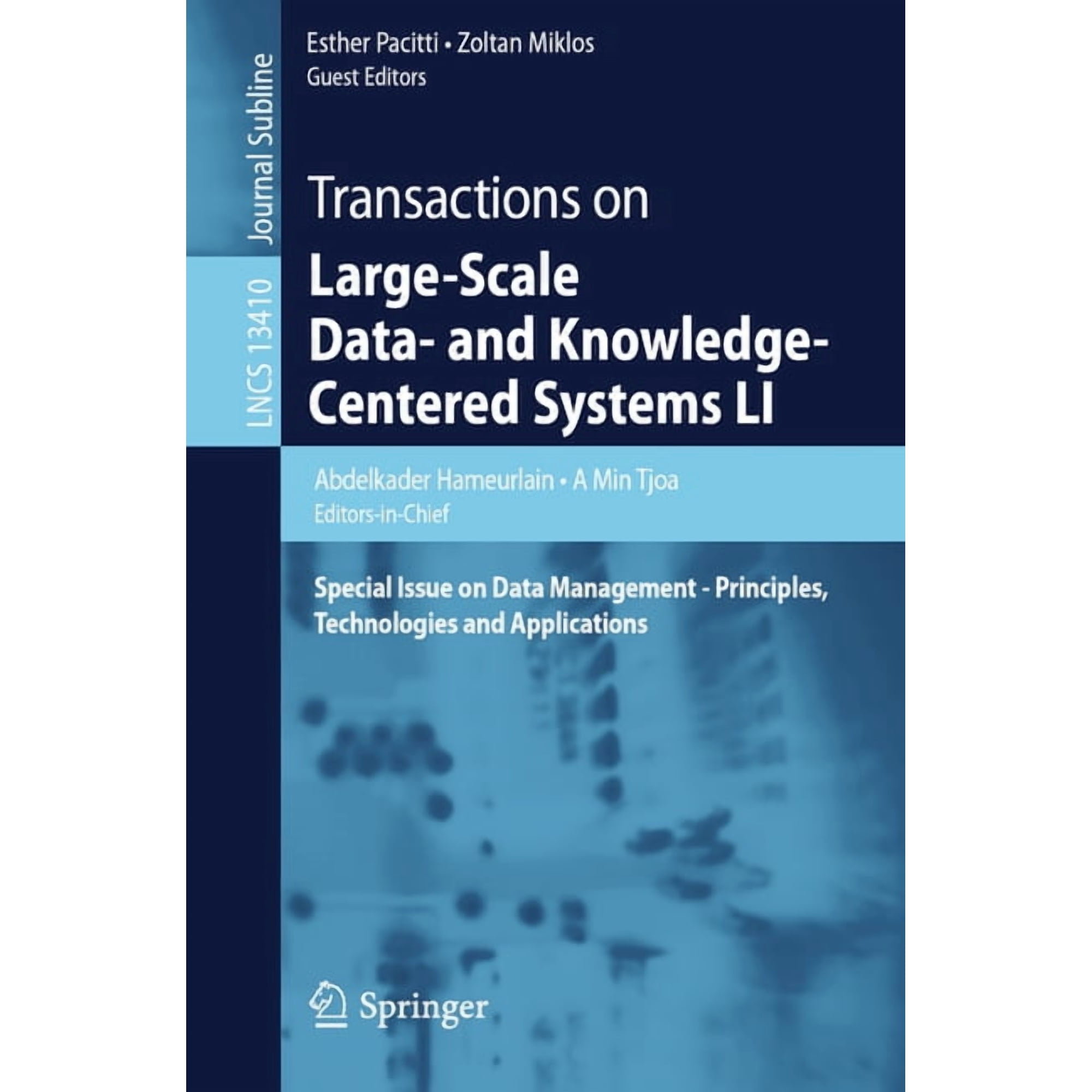 Transactions on Large-Scale Data- And Knowledge-Centered Systems Li: Special Issue on Data Management - Principles, Tech, (Paperback)