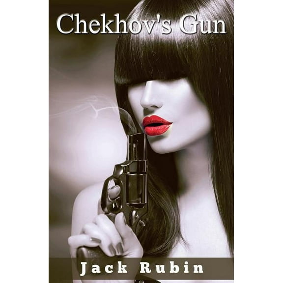 Chekhov's Gun (Paperback)