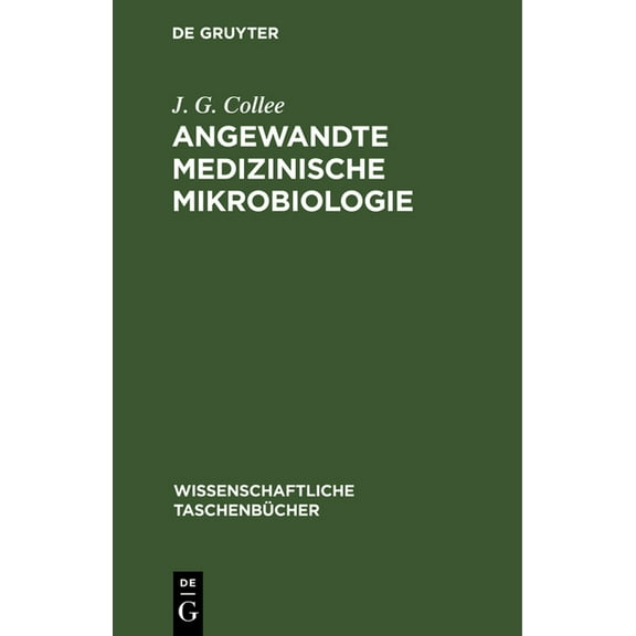 Wissenschaftliche Taschenbücher Angewandte Medizinische Mikrobiologie, Book 265, (Hardcover)