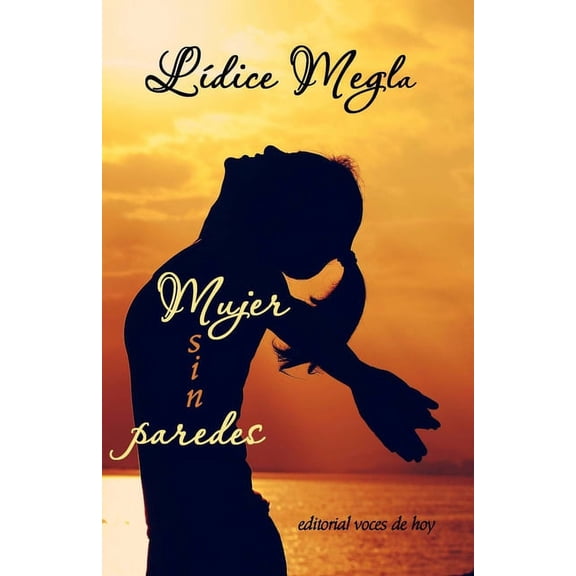 Mujer sin paredes (Paperback)