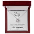 thumbnail image 4 of To My Wife Forever and Always Infinity Knot Necklace Message Card, 4 of 17