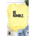 thumbnail image 7 of Be Humble Graphic Tee T-Shirt PLUS, 7 of 7