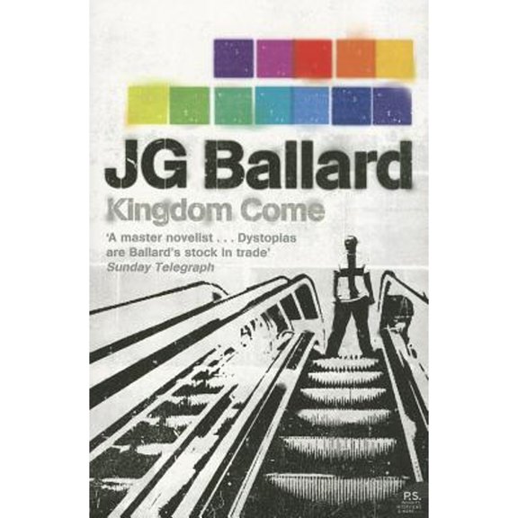 Pre-Owned Kingdom Come (Paperback) by J. G. Ballard, Deborah Levy