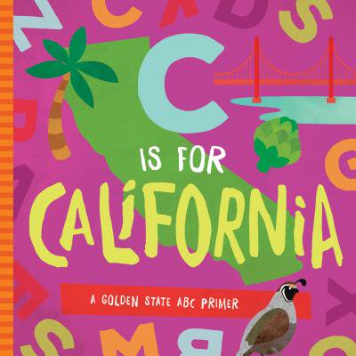 C Is for California: A Golden State ABC Primer (Board (Best Primer For Particle Board)