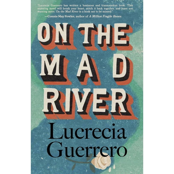 Pre-Owned On the Mad River (Paperback) 1957840269 9781957840260