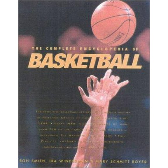 Pre-Owned The Complete Encyclopedia of Basketball (Hardcover) 1842221140 9781842221143