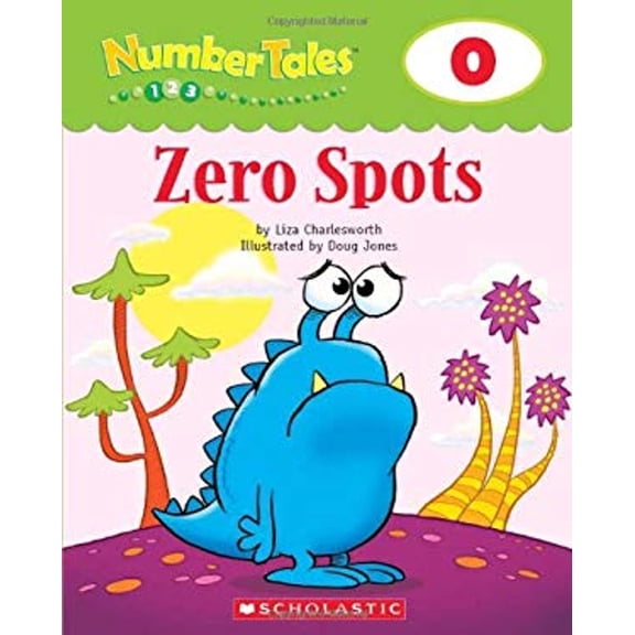 Pre-Owned Number Tales: Zero Spots (Paperback) 0439690226 9780439690225