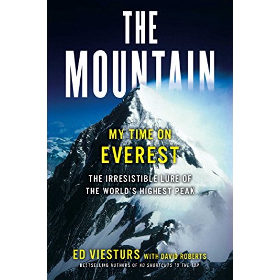 Pre-Owned The Mountain: My Time on Everest (Hardcover) 1451694733 9781451694734